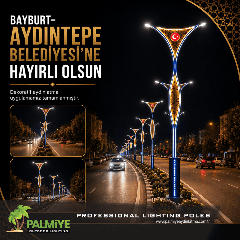 Bayburt Aydıntepe Belediyesi için hazırlanan dekoratif aydınlatma projesi duyurusu ve ay yıldız motifli direk görselleri