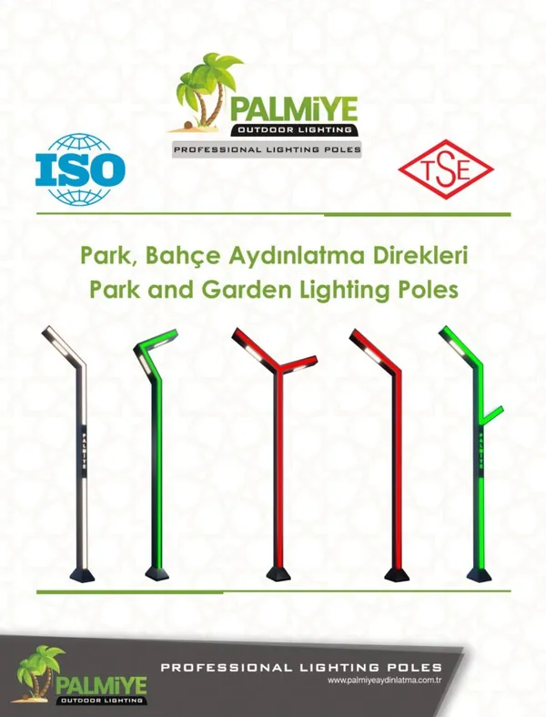 Palmiye Aydınlatma park ve bahçe aydınlatma direği modelleri